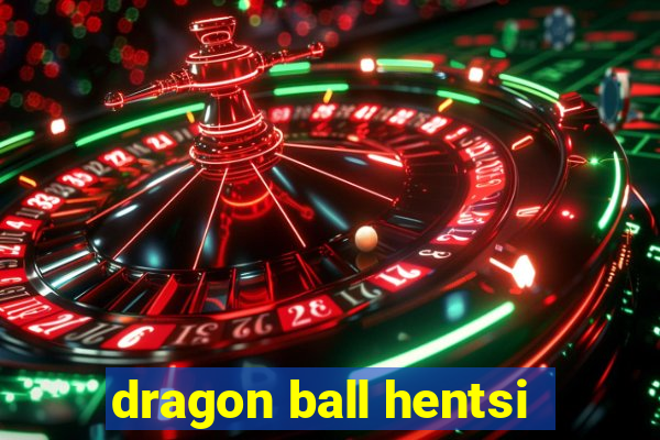 dragon ball hentsi